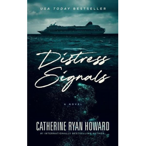 Catherine Ryan Howard - Distress Signals