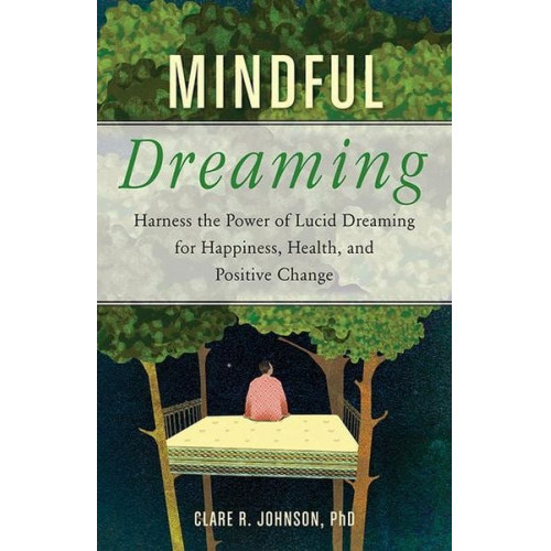 Clare R. Johnson - Mindful Dreaming