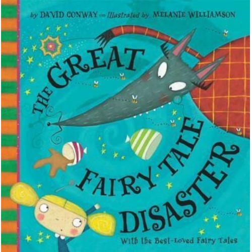 David Conway - The Great Fairy Tale Disaster