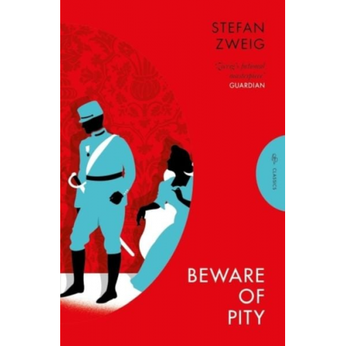 Stefan Zweig - Beware of Pity