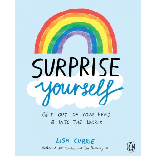 Lisa Currie - Currie, L: Surprise Yourself