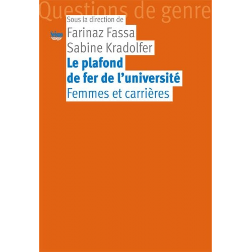 Le plafond de fer de l'université