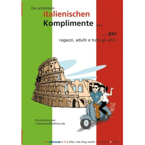 Nicola Bavarese - Die schönsten italienischen Komplimente ...