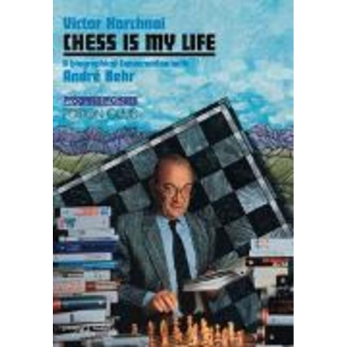 Viktor Kortschnoi - Chess is my Life, w. CD-ROM