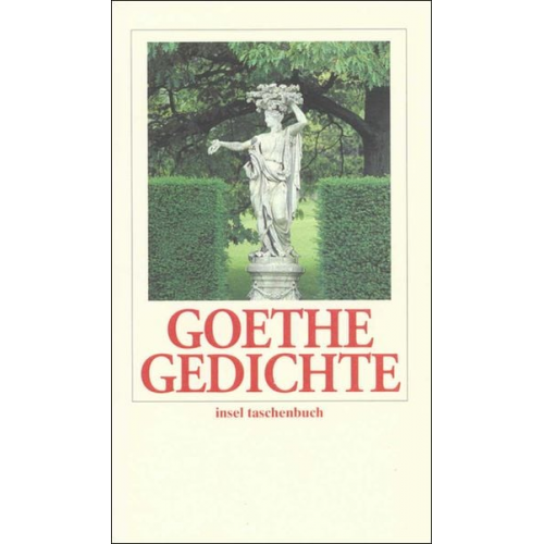 Johann Wolfgang von Goethe - Gedichte