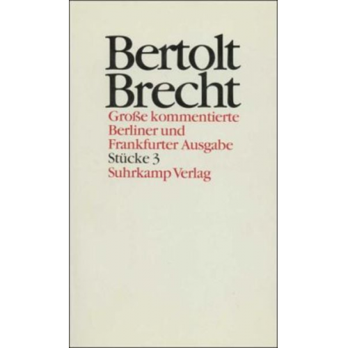 Bertolt Brecht - Stücke 3