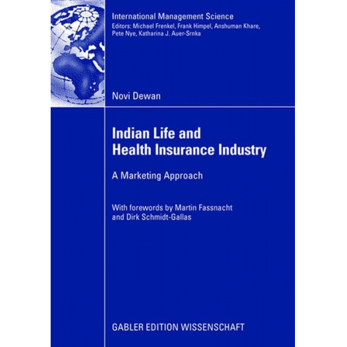 Novi Dewan - Indian Life and Health Insurance Industry