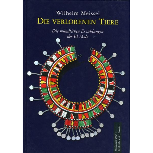 Wilhelm Meissel - Die verlorenen Tiere