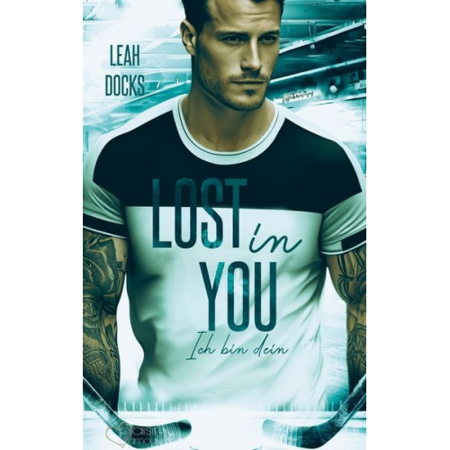 Leah Docks - Lost in You: Ich bin dein