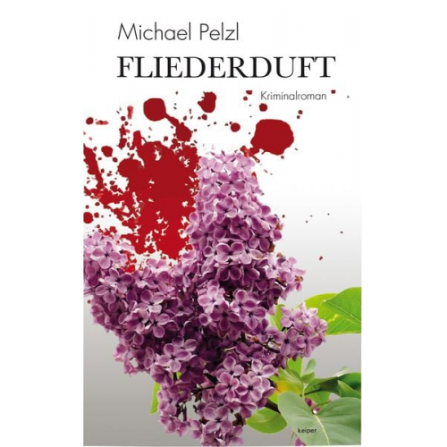 Michael Pelzl - Fliederduft