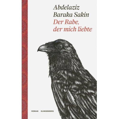 Abdelaziz Baraka Sakin - Der Rabe, der mich liebte