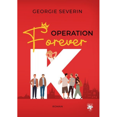 Georgie Severin - Operation »Forever K«