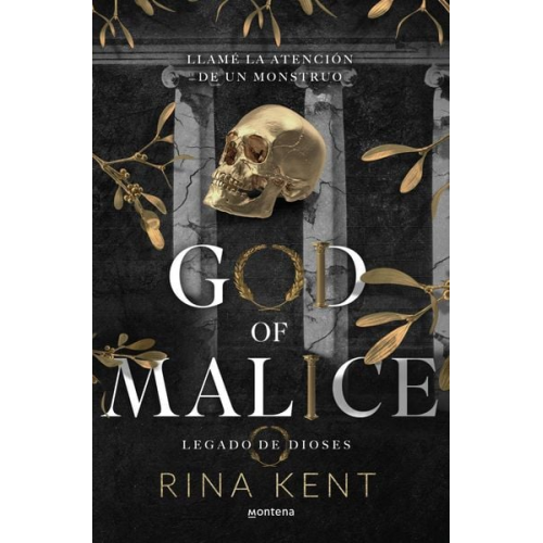 Rina Kent - God of Malice: Un Dark Romance Universitario / God of Malice: A Dark College ROM Ance