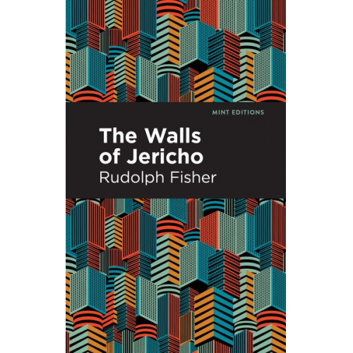 Rudolph Fisher - The Walls of Jericho