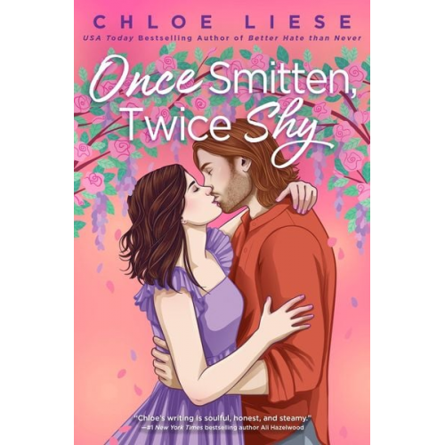 Chloe Liese - Once Smitten, Twice Shy