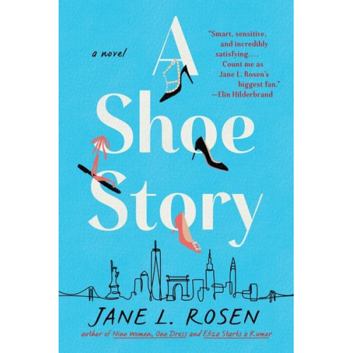 Jane L. Rosen - A Shoe Story