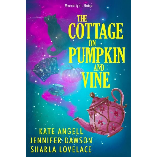 Kate Angell Jennifer Dawson Sharla Lovelace - The Cottage on Pumpkin and Vine