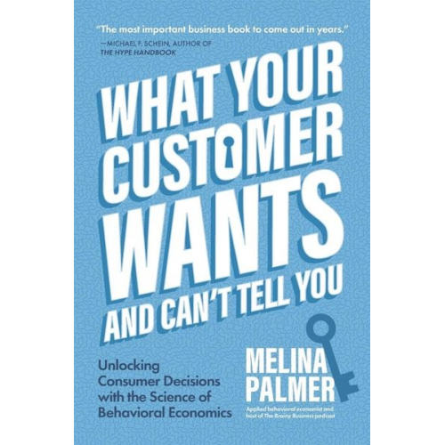 Melina Palmer - What Your Customer Wants and Can't Tell You