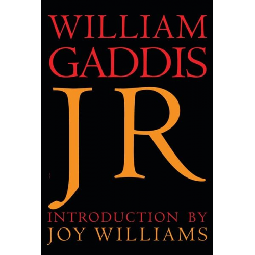 William Gaddis - J R