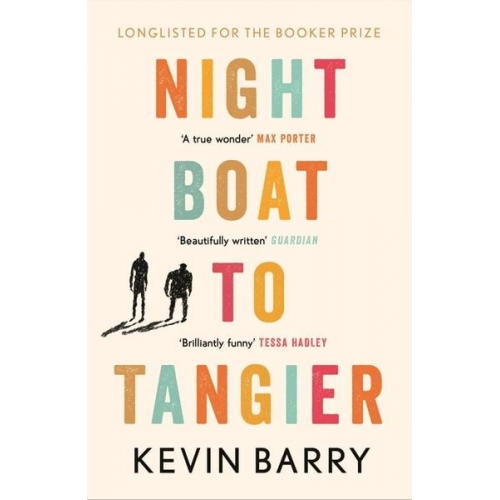 Kevin Barry - Night Boat to Tangier