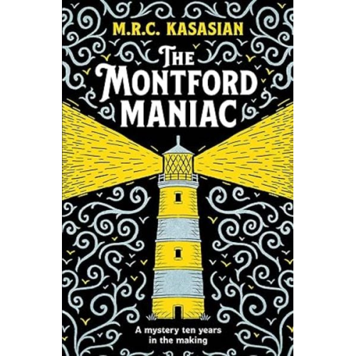 M. R. C. Kasasian - The Montford Maniac