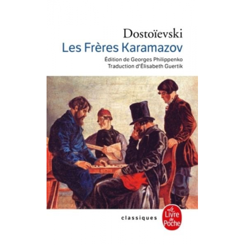 Fjodor M. Dostojewski - Les Frères Karamazov