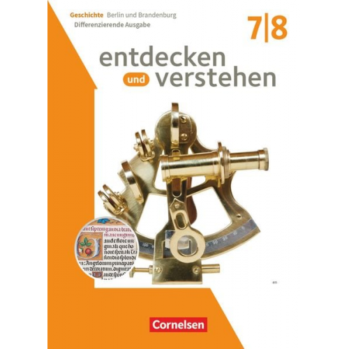 Birgit Wenzel Klaus Pflügner Thomas Berger-v. d. Heide Bodo Paul Hoffmann Judith Martin - Entdecken und verstehen 7./8. Schuljahr - Geschichtsbuch - Differenzierende Ausgabe Berlin/Brandenburg 2025 - Schulbuch