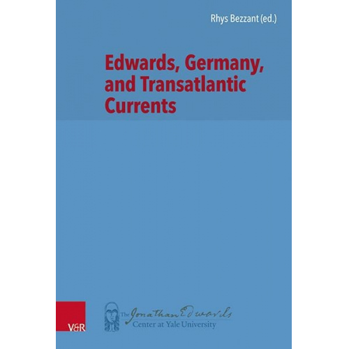 Edwards, Germany, and Transatlantic Contexts