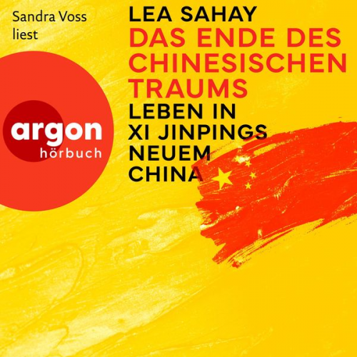 Lea Sahay - Das Ende des Chinesischen Traums