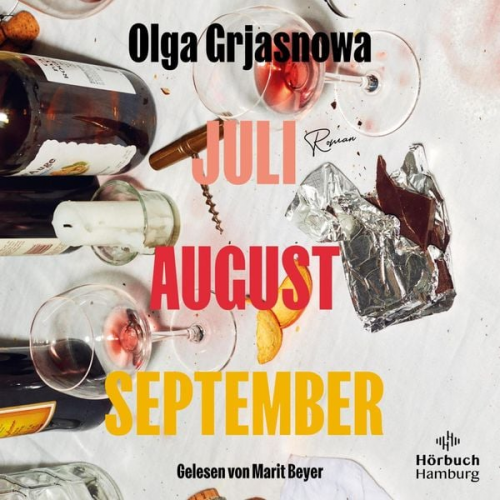 Olga Grjasnowa - Juli, August, September