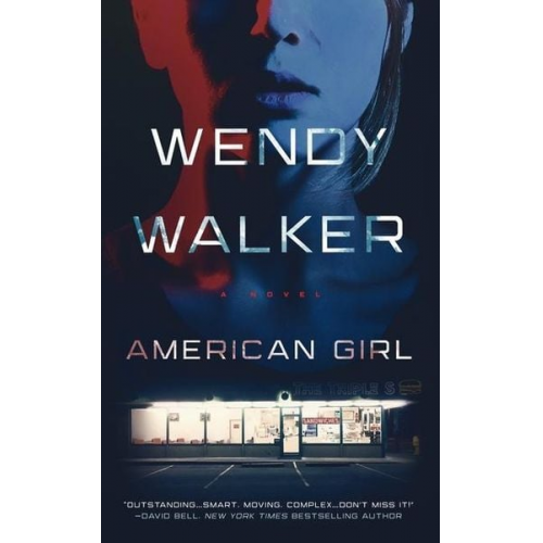 Wendy Walker - American Girl