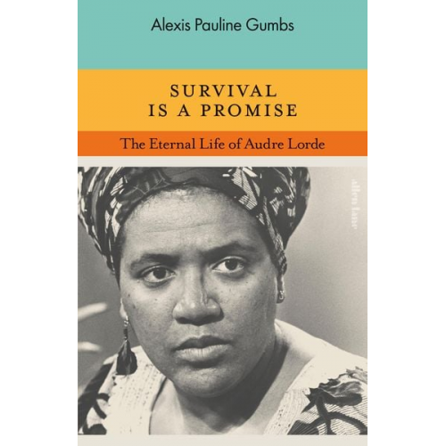 Alexis Pauline Gumbs - Survival is a Promise