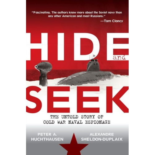 Peter A. Huchthausen Alexandre Sheldon-Duplaix - Hide and Seek