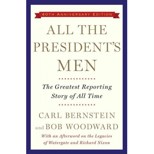 Bob Woodward Carl Bernstein - All the President's Men