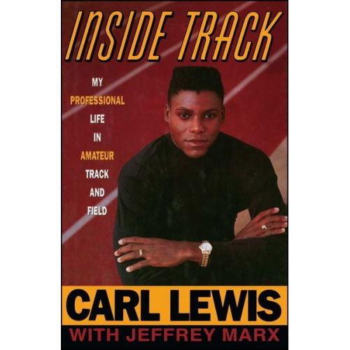 Carl Lewis - Inside Track: Autobiography of Carl Lewis