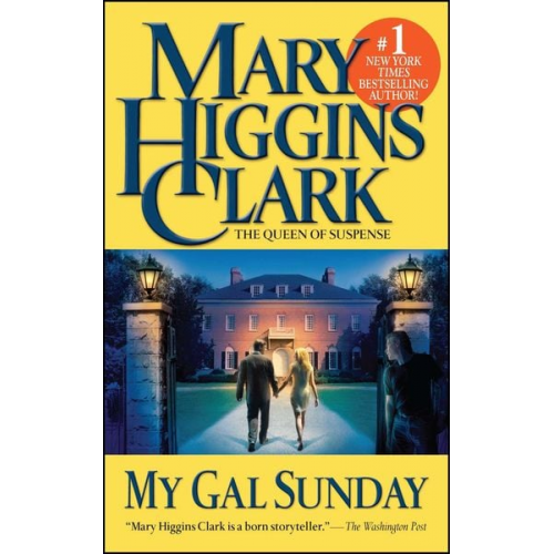 Mary Higgins Clark - My Gal Sunday