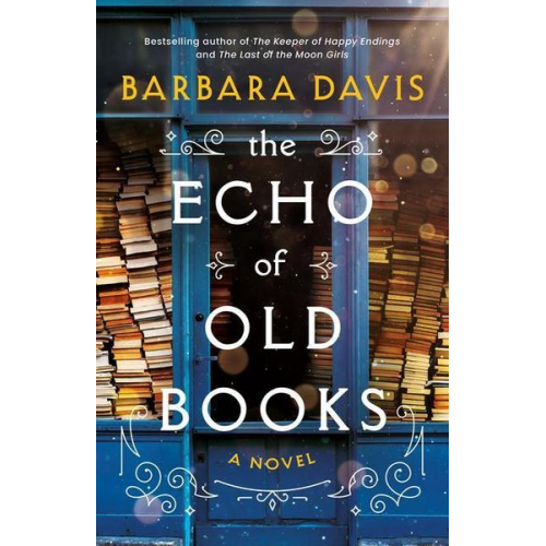 Barbara Davis - The Echo of Old Books