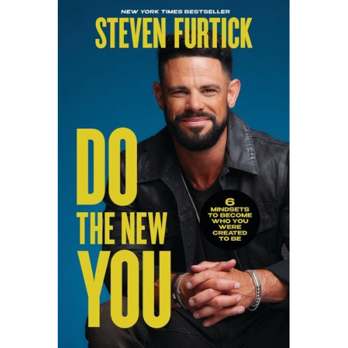 Steven Furtick - Do the New You