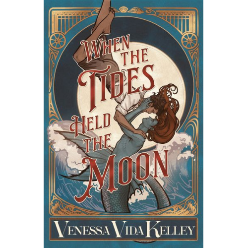 Venessa Vida Kelley - When the Tides Held the Moon