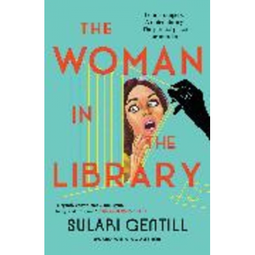 Sulari Gentill - The Woman in the Library