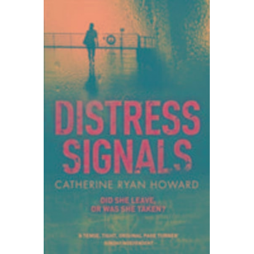 Catherine Ryan Howard - Distress Signals