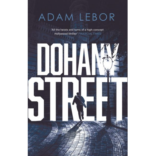 Adam LeBor - Lebor, A: Dohany Street