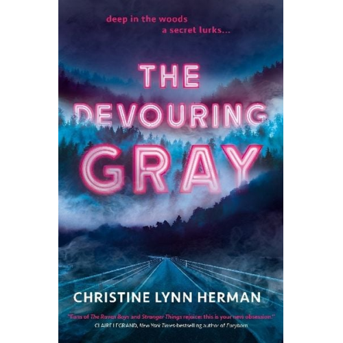 Christine Lynn Herman - The Devouring Gray