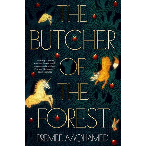 Premee Mohamed - The Butcher of the Forest