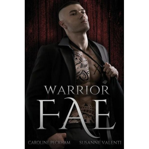 Caroline Peckham Susanne Valenti - Warrior Fae