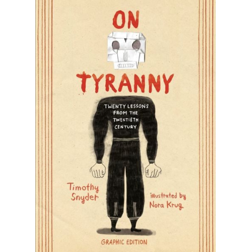 Timothy Snyder - On Tyranny Graphic Edition