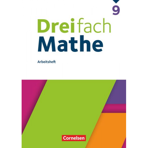 Dreifach Mathe 9. Schuljahr - Ausgabe 2021 - Arbeitsheft mit Lösungen