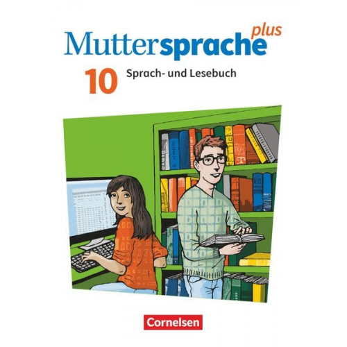 Katja Bönke-Wendt Ulrike Buhl Simone Kiessling Dagmar Kraneis Petra Marggraf - Muttersprache plus 10. Schuljahr - Allgemeine Ausgabe 2020 und Sachsen 2019 - Schulbuch