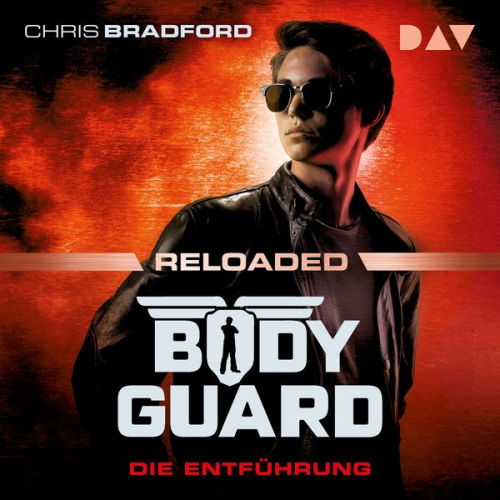 Chris Bradford - Bodyguard Reloaded – Teil 1: Die Entführung