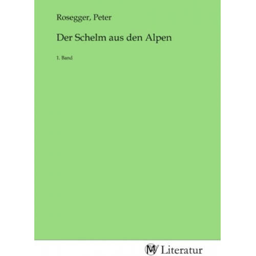 Der Schelm aus den Alpen